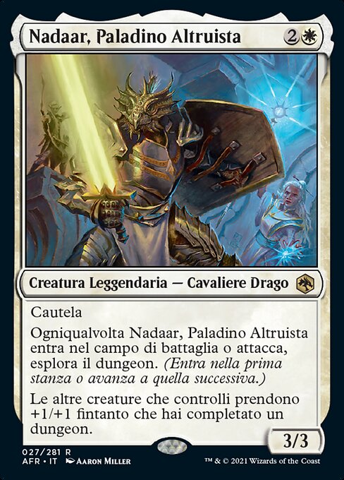Nadaar, Paladino Altruista