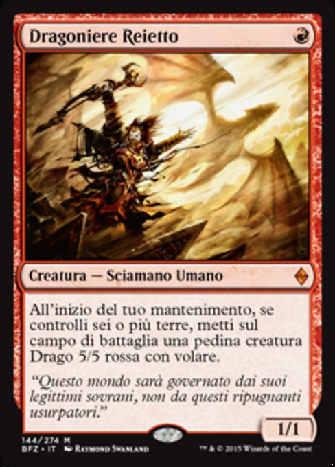 Dragoniere Reietto