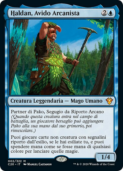 Haldan, Avido Arcanista