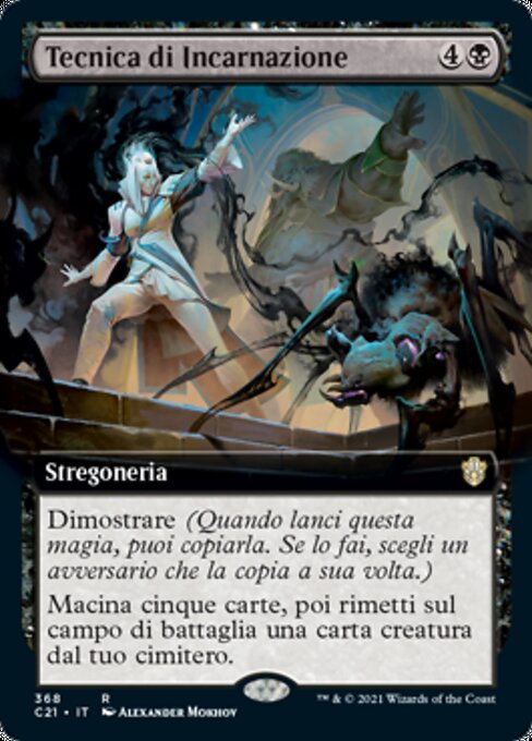 Incarnation Technique