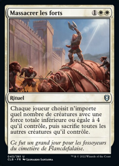 Slaughter the Strong