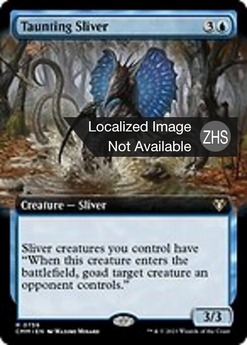 Taunting Sliver