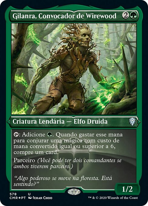 Gilanra, Caller of Wirewood