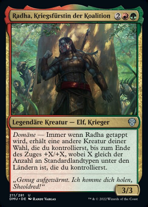 Radha, Coalition Warlord