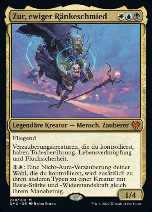 Zur, ewiger Ränkeschmied