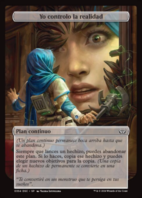 Reality Is Mine to Control