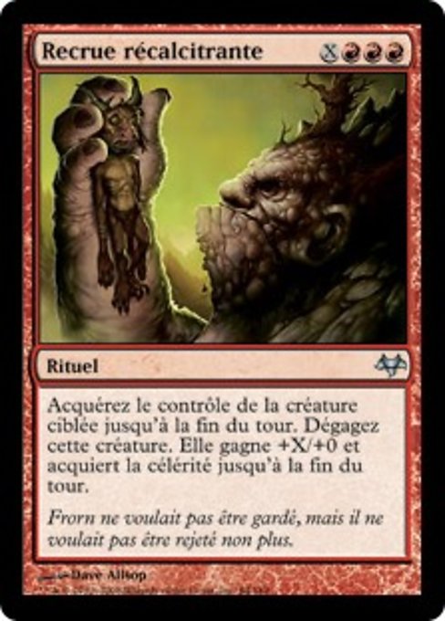 Recrue récalcitrante