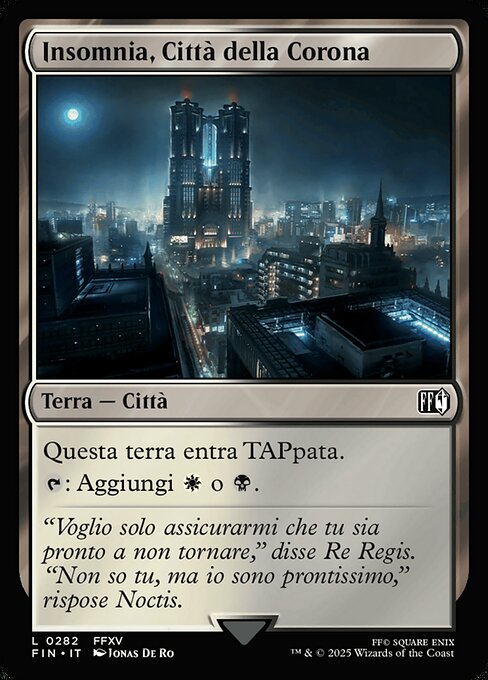 Insomnia, Crown City