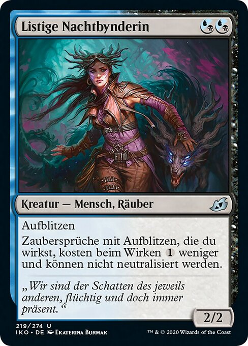 Listige Nachtbynderin