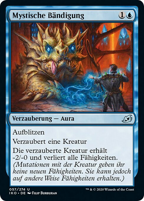 Mystische Bändigung
