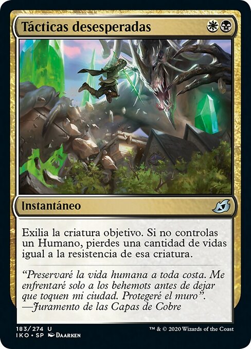 Tácticas desesperadas