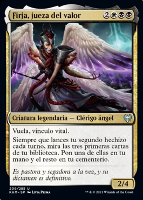 Firja, Judge of Valor