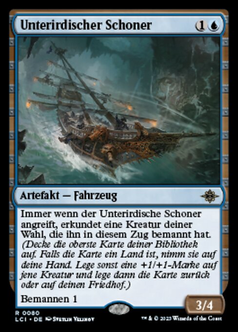 Unterirdischer Schoner
