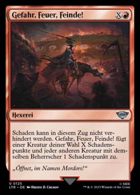 Gefahr, Feuer, Feinde!