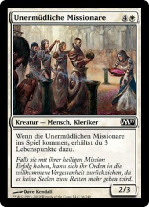 Tireless Missionaries