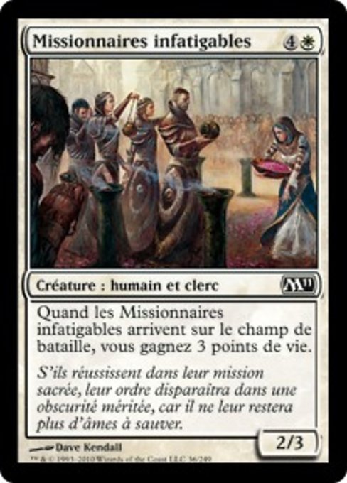 Tireless Missionaries