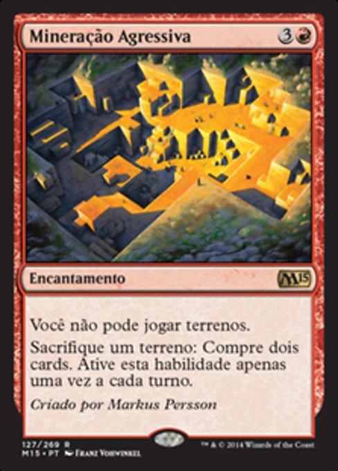 Mineração Agressiva