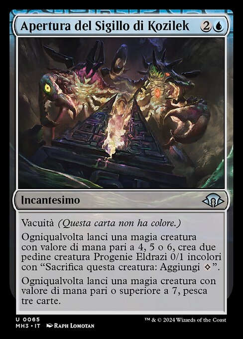 Apertura del Sigillo di Kozilek