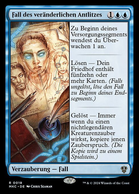 Fall des veränderlichen Antlitzes