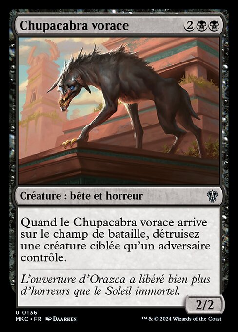 Ravenous Chupacabra