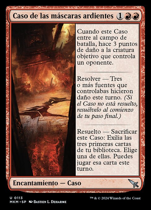 Case of the Burning Masks