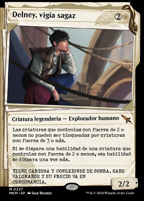 Delney, Streetwise Lookout