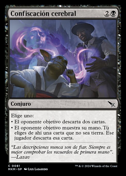 Cerebral Confiscation