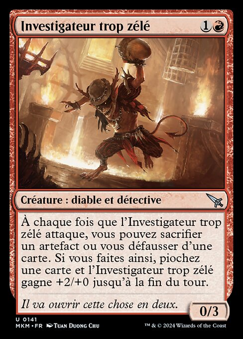 Investigateur trop zélé