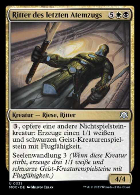 Ritter des letzten Atemzugs