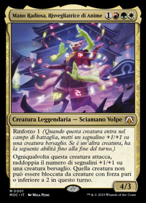 Mano Radiosa, Risvegliatrice di Anime