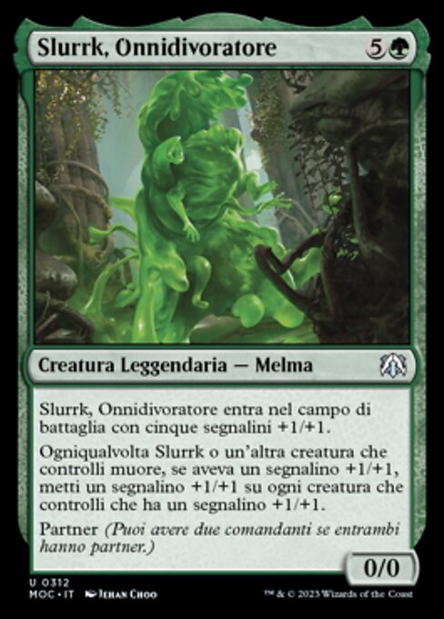 Slurrk, All-Ingesting