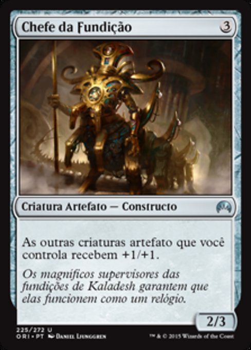 Chief of the Foundry