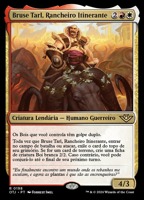 Bruse Tarl, Roving Rancher