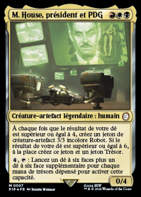 M. House, président et PDG