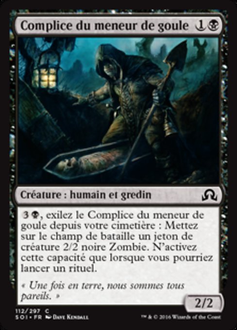 Complice du meneur de goule