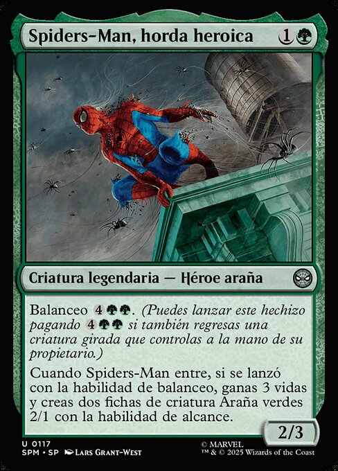 Spiders-Man, horda heroica