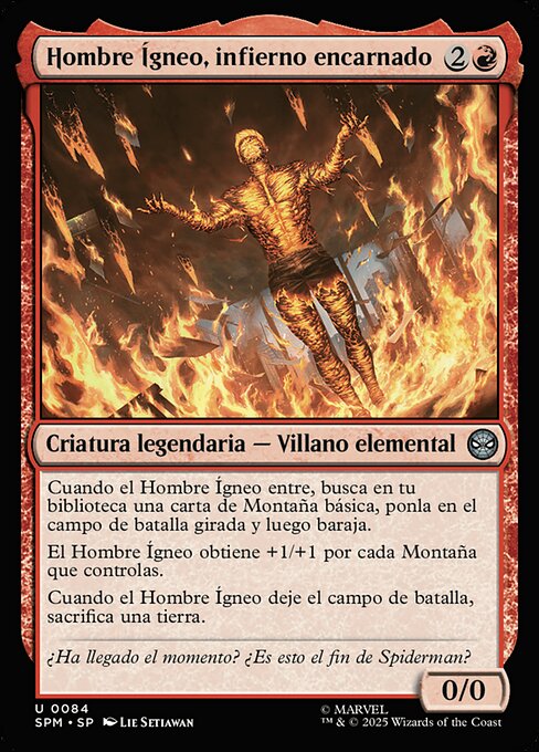 Molten Man, Inferno Incarnate