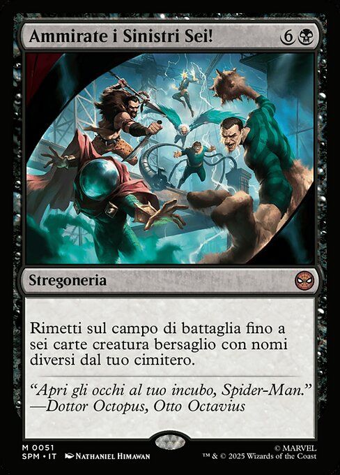 Behold the Sinister Six!