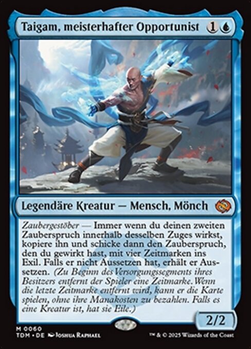 Taigam, Master Opportunist