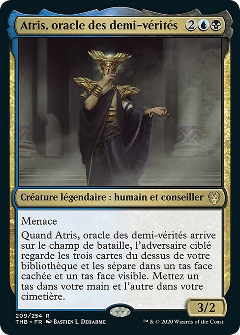 Atris, Oracle of Half-Truths