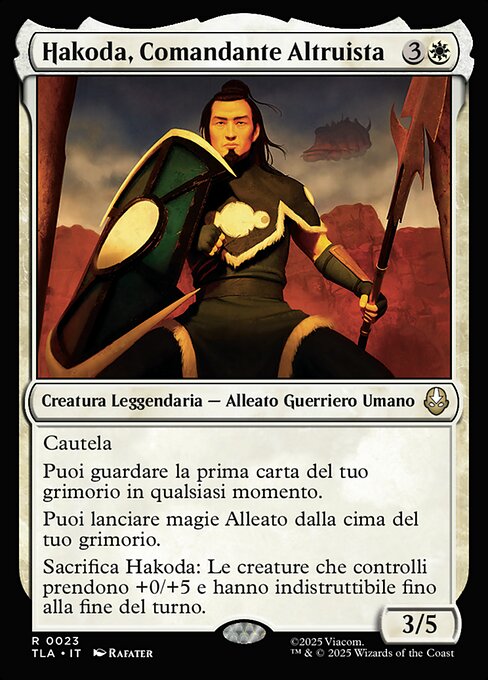 Hakoda, Selfless Commander