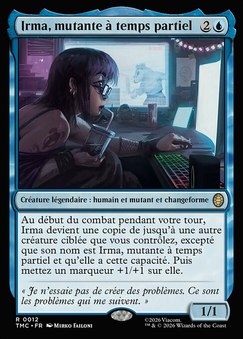 Irma, mutante à temps partiel