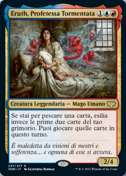 Eruth, Tormented Prophet