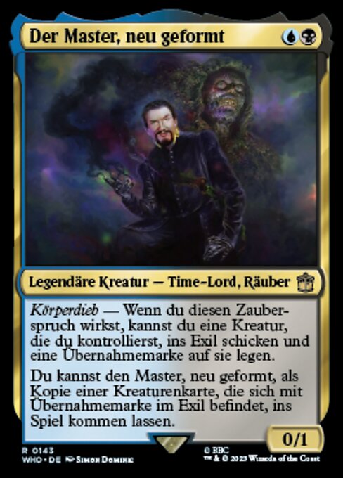 The Master, Formed Anew