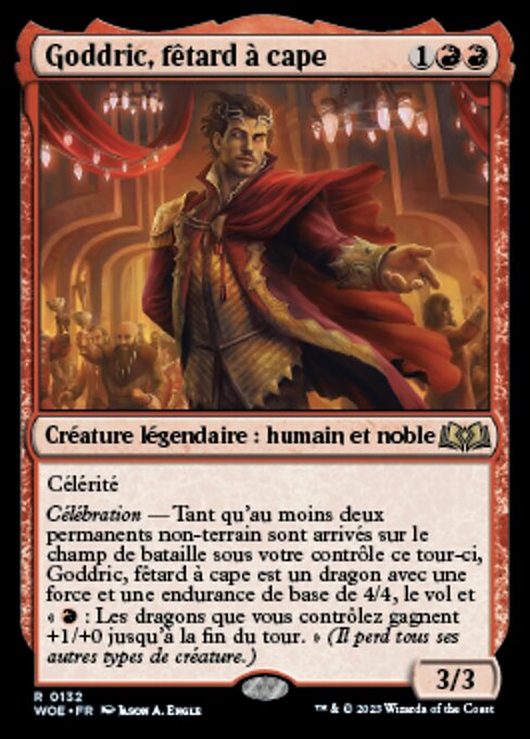 Goddric, Cloaked Reveler