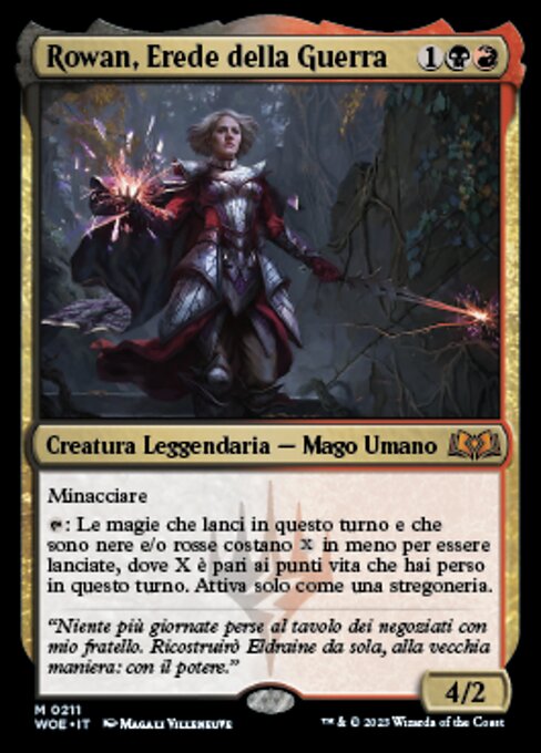 Rowan, Erede della Guerra