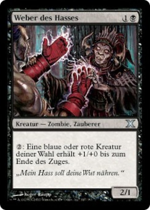 Weber des Hasses
