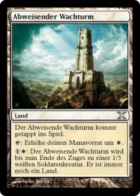 Abweisender Wachturm
