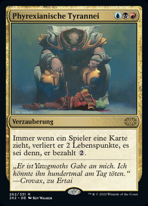 Phyrexianische Tyrannei