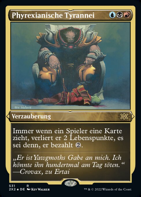 Phyrexianische Tyrannei